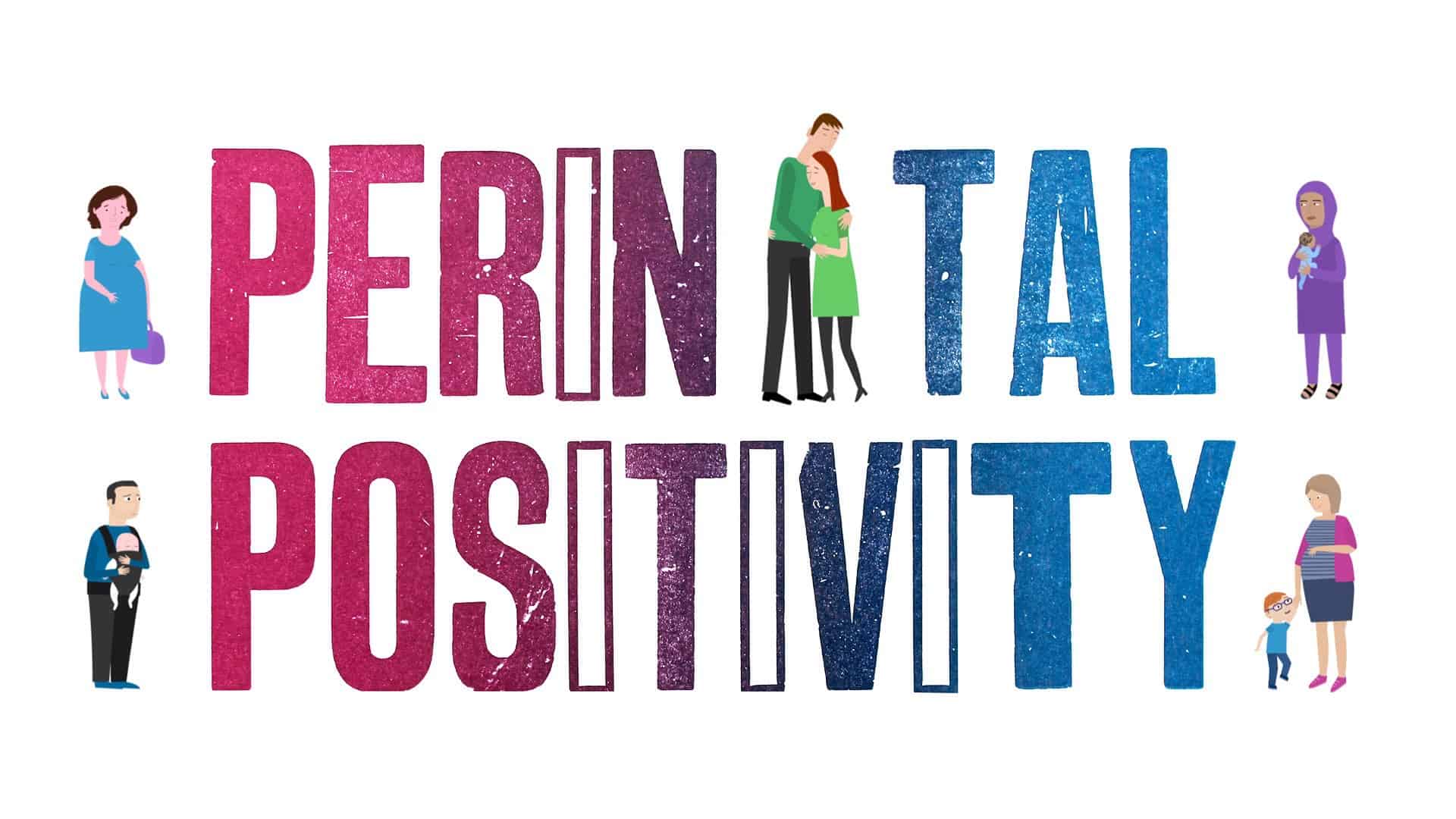 Perinatal Positivity - new film to help Health professionals talk about